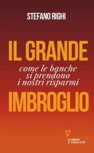 Il grande imbroglio di Stefano Righi